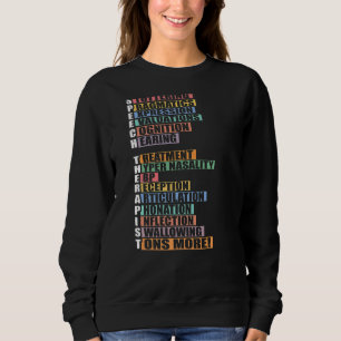 Speech Therapist Language Pathologist SLP Therapy Sweatshirt