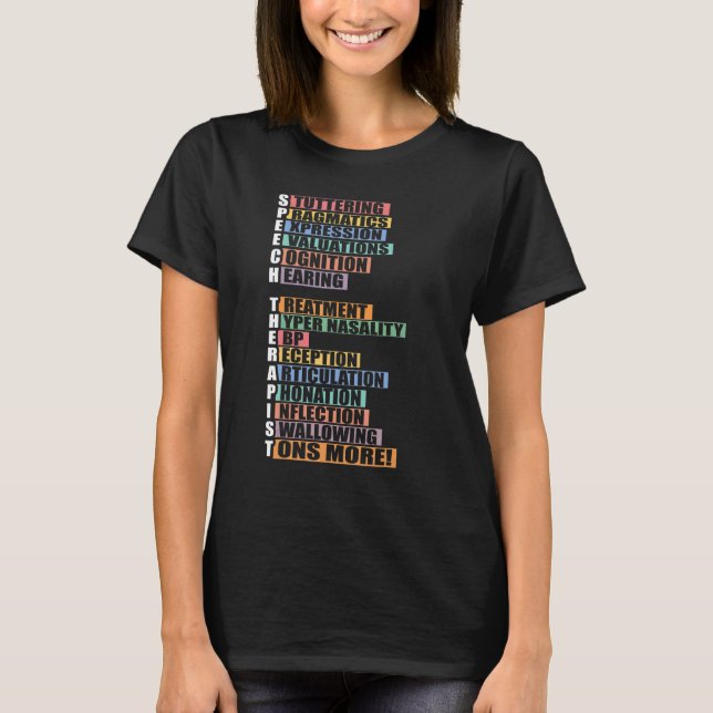 Speech Therapist Language Pathologist SLP Therapy T-Shirt (Front)