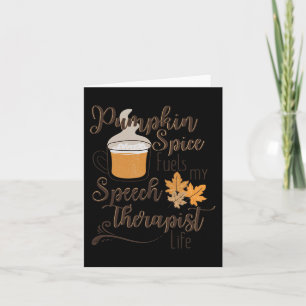 Speech Therapist Pumpkin Spice Latte SLP Fall Ther Card