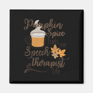 Speech Therapist Pumpkin Spice Latte SLP Fall Ther Magnet