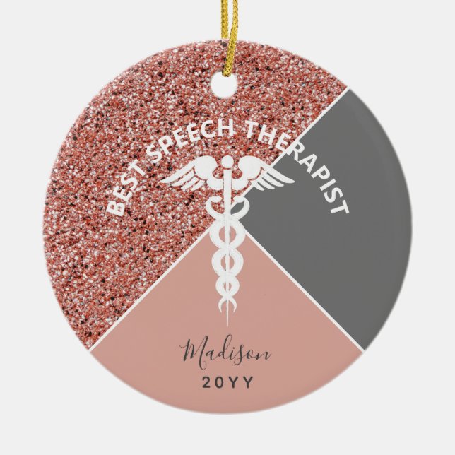 Speech Therapist Rose Gold Glitter Personalised Ceramic Ornament (Front)
