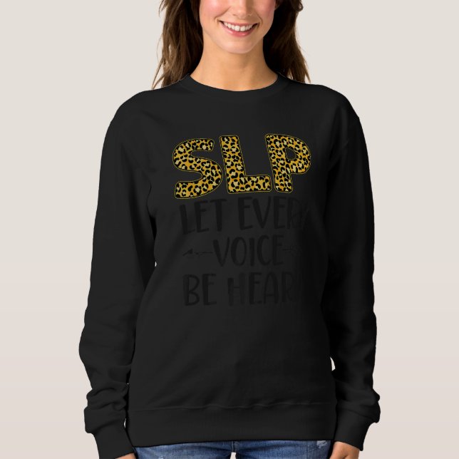 Speech Therapist Therapy Assistant SLP Leopard Che Sweatshirt (Front)