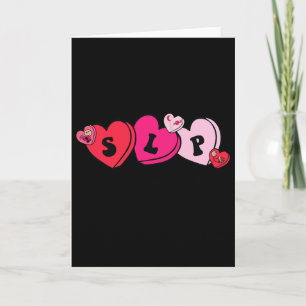 Speech Therapist Valentine's Day Card