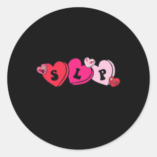 Speech Therapist Valentine's Day Classic Round Sticker
