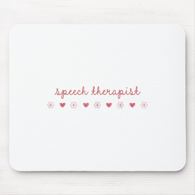 Speech Therapist Valentines Day Daisy Slp Therapy  Mouse Pad (Front)