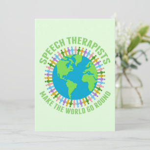 Speech Therapists Make the World Go Round SLP Card