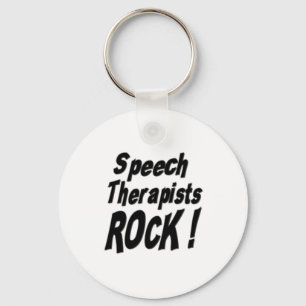 Speech Therapists Rock! Keychain