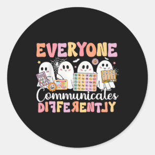Speech Therapy Everyone Communicate Differently Ha Classic Round Sticker