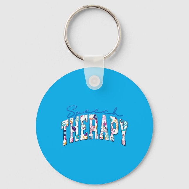 Speech Therapy Funny Speech Therapist Language Key Ring (Front)