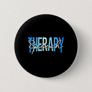 Speech Therapy Funny Speech Therast Language 6 Cm Round Badge