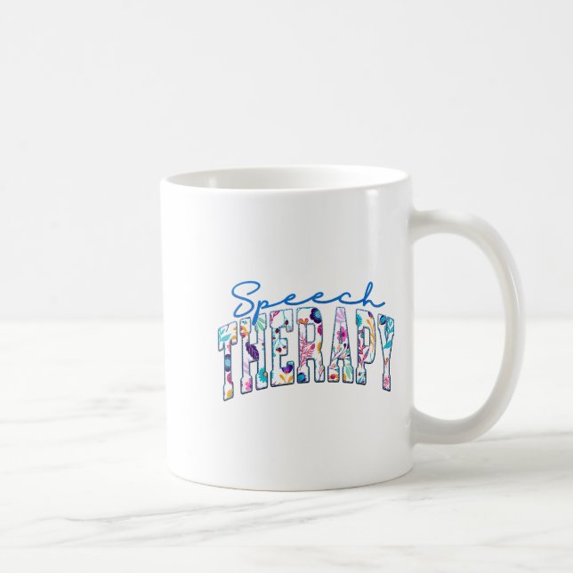Speech Therapy Funny Therapist Language Design Coffee Mug (Right)