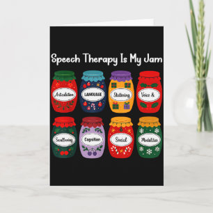 Speech Therapy Is My Jam Christmas Speech Patholog Card