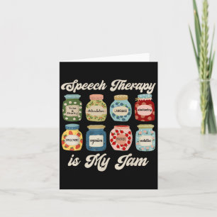 Speech Therapy Is My Jam Slp Speech Language Patho Card