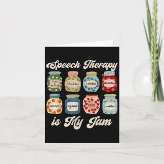 Speech Therapy Is My Jam Slp Speech Language Patho Card