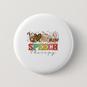 Speech Therapy Pathologist Slp Christmas Thanksgiv 6 Cm Round Badge