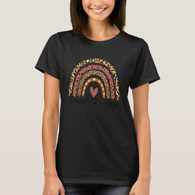 Speech Therapy Rainbow Speech Language Pathologist T-Shirt (Front)