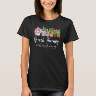 Speech Therapy SLP Speech Language Pathology Cute  T-Shirt