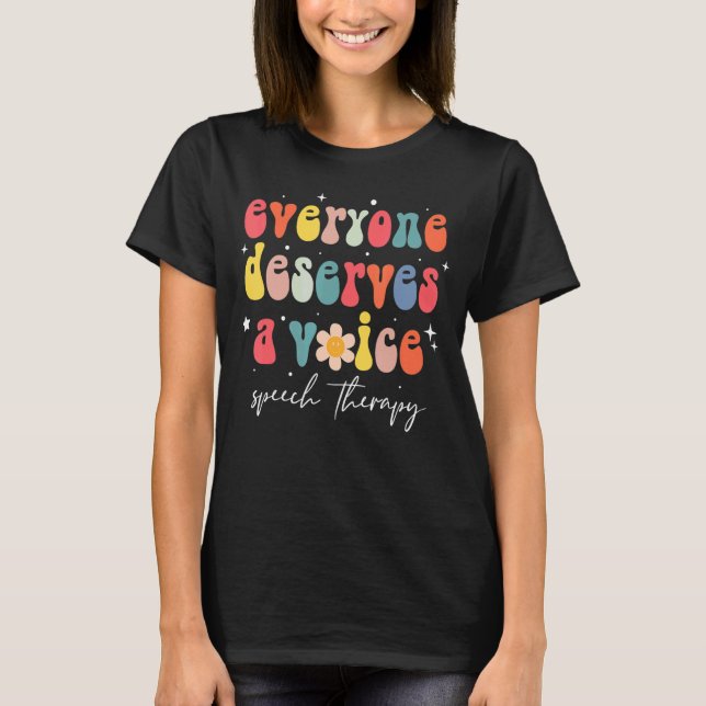 Speech Therapy Speech Language Pathologist Therapi T-Shirt (Front)