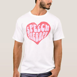 Speech Therapy Speech Language Therapist T-Shirt