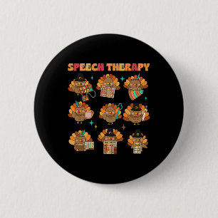 Speech Therapy Turkey Slp Speech Therapist Fall Th 6 Cm Round Badge