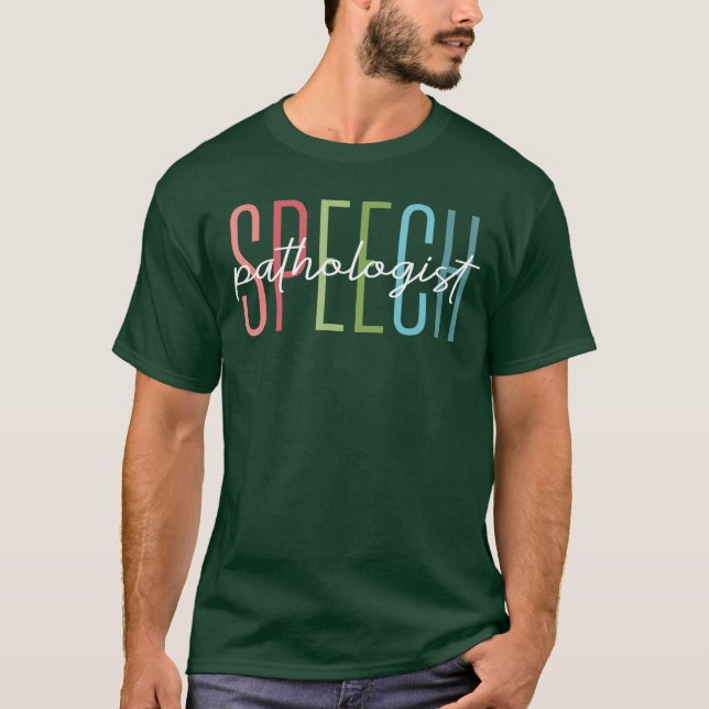 Speechherapy Speech Language Pathologistherapist S T-Shirt (Front)