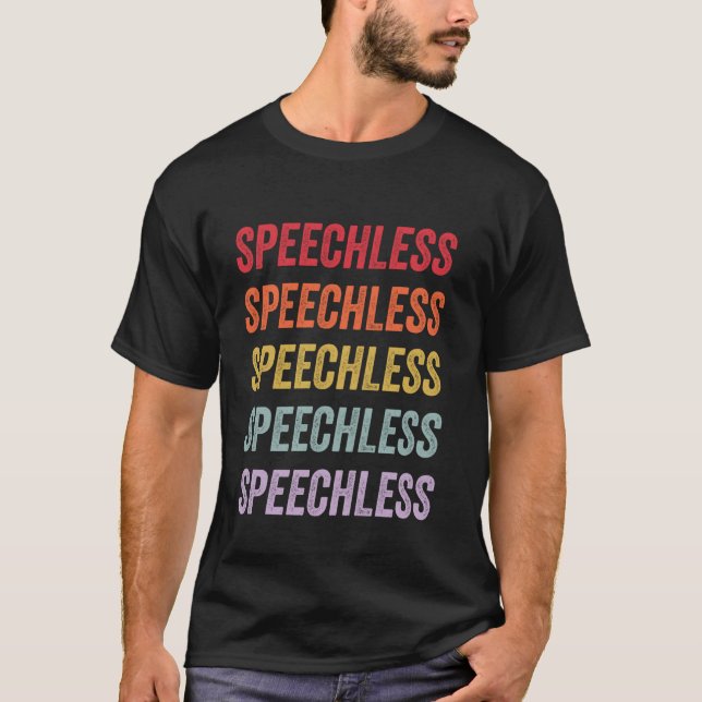Speechless T-Shirt (Front)