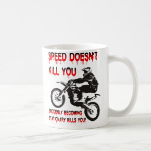 Speed Doesn't Kill You Dirt Bike Motocross Funny Coffee Mug