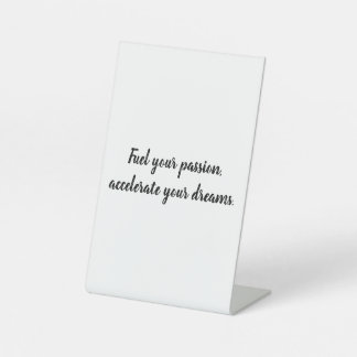 "Speed is not just a goal, it's a mindset." Pedestal Sign