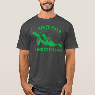 SPEED KILLS 2 T-Shirt