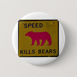 speed kills bear 6 cm round badge