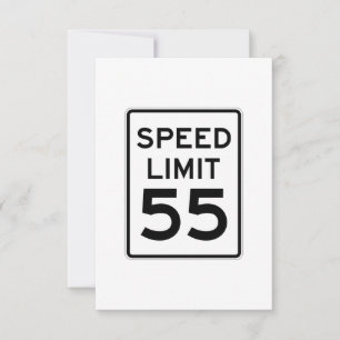 Speed Limit 55 MPH Sign