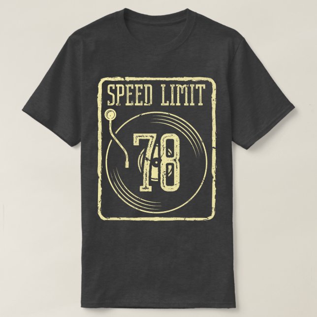 Speed Limit 78 Vinyl Record T-Shirt (Design Front)