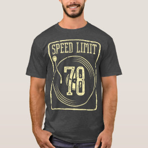 Speed Limit 78 Vinyl Record T-Shirt