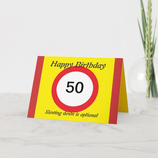 Speed Limit  birthday card 50th (Front)