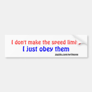 Speed limit bumper sticker