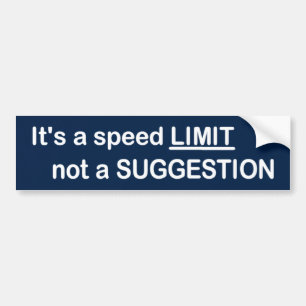 Speed Limit Bumper Sticker