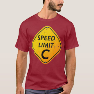 Speed Limit C Speed of Light Funny Science T-Shirt