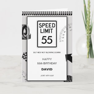 Speed Limit Man's 55th Birthday Card