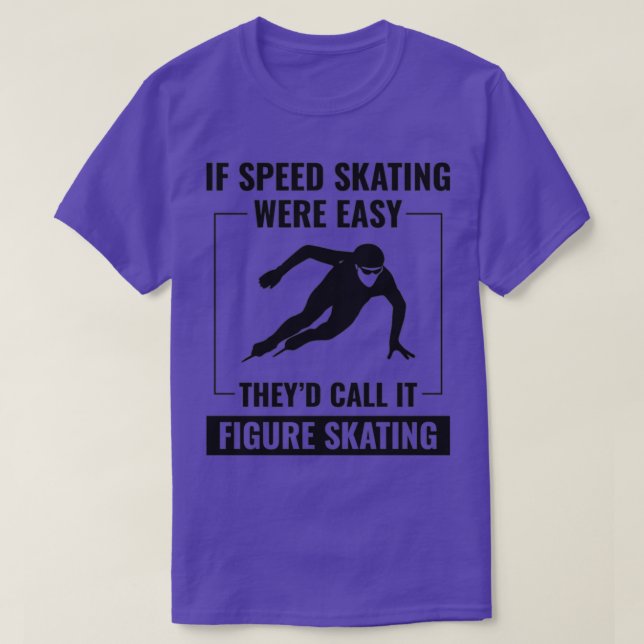 Speed Skating Speed Skating Ice Skater Skate Winte T-Shirt (Design Front)