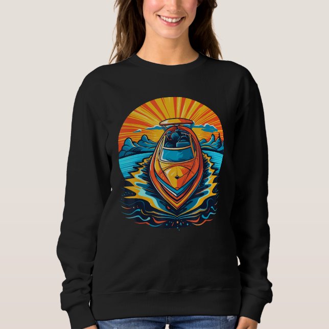 Speedboat for boating sweatshirt (Front)