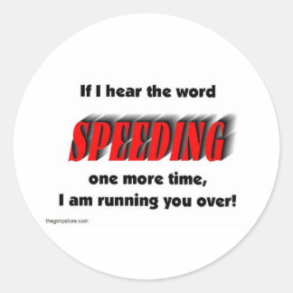 speeding classic round sticker