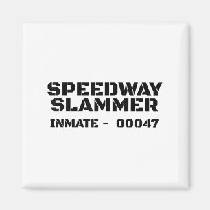 Speedway Slammer. Prison Inmate 47 Costume _1 Magnet