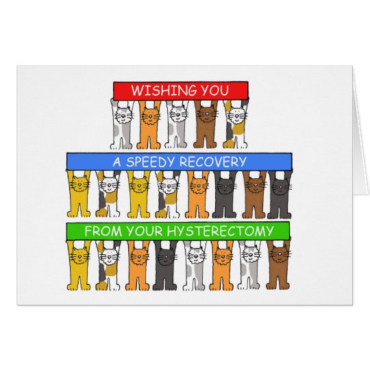 Speedy recovery from your hysterectomy. card