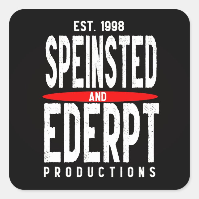 Speinsted and Ederpt Productions Est 1998 Square Sticker (Front)