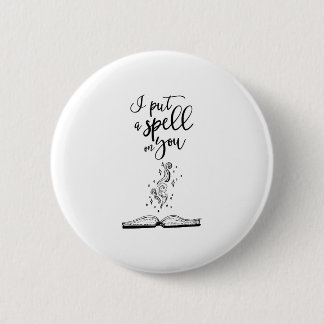 Spell On You 6 Cm Round Badge