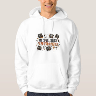 Spellcheck Filed for Divorce Funny ADHD Hoodie
