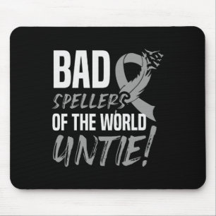 Spellers Of The World Untie Dyslexia Awareness 1 Mouse Pad
