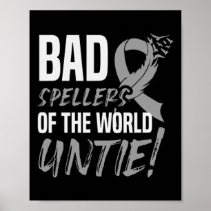Spellers Of The World Untie Dyslexia Awareness 1 Poster