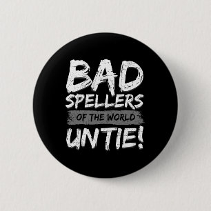 Spellers Of The World Untie Dyslexia Ribbon  6 Cm Round Badge