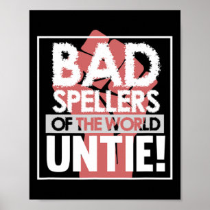 Spellers Of World Dyslexia Awareness Therapist Gra Poster